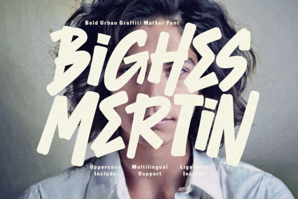 Bighes Mertin Font