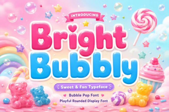 Bright Bubbly Font for Creative Brands