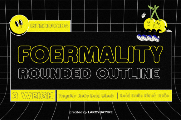 Foermality Rounded Outline Font