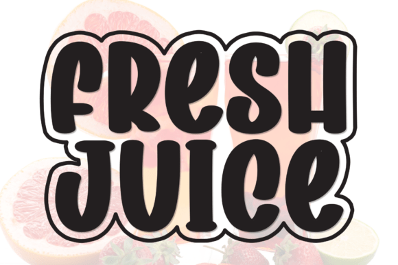 Fresh Juice Font for Creative Makers