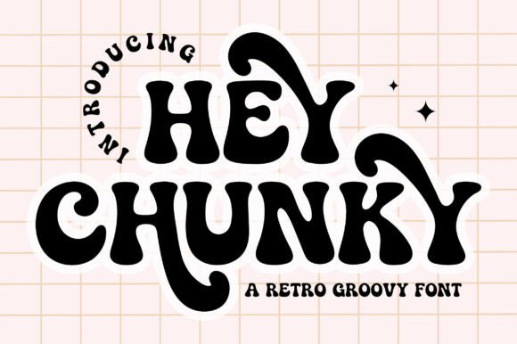Hey Chunky Font for Bold Web Design