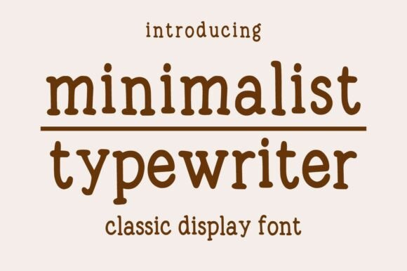 Minimalist Typewriter Font