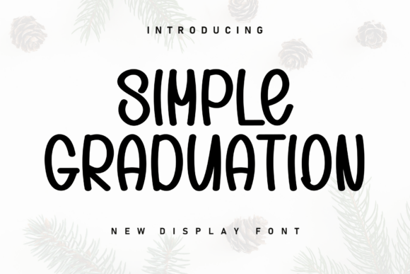 Simple Graduation Font
