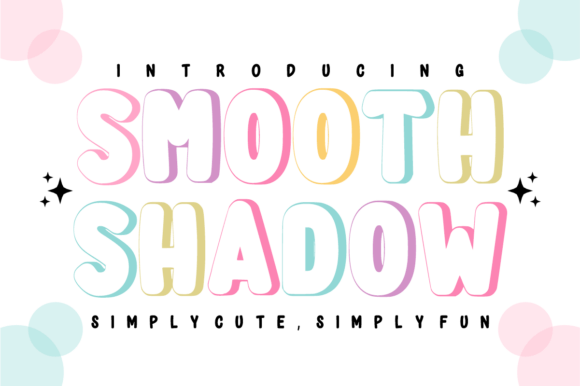 Smooth Shadow Font